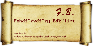 Fehérváry Bálint névjegykártya